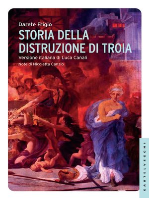 cover image of Storia della distruzione di Troia